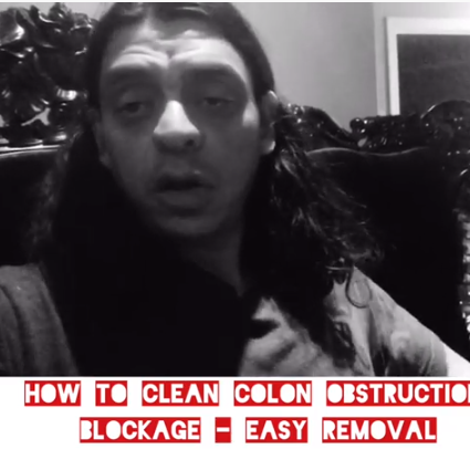 How to clean colon obstruction / blockage - easy removal
