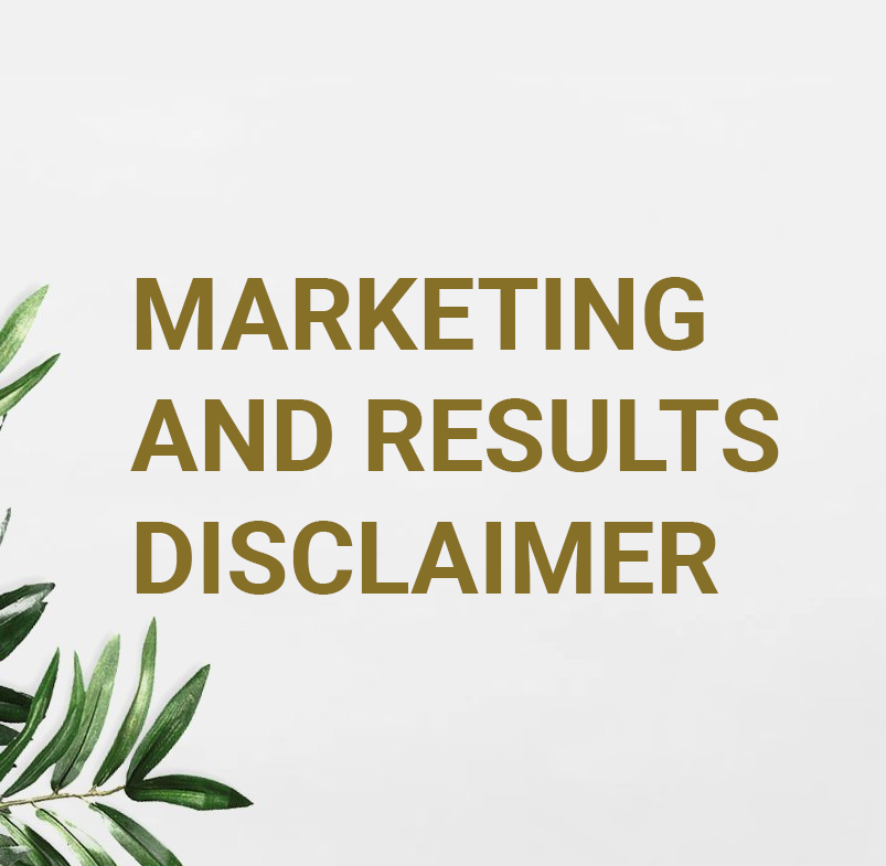 Marketing And Results Disclaimer